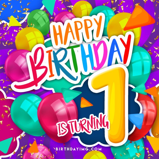 Free 1 Year Happy Birthday Image - birthdayimg.com