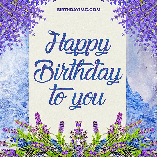 Free Blessings Happy Birthday Image with Lavender - birthdayimg.com