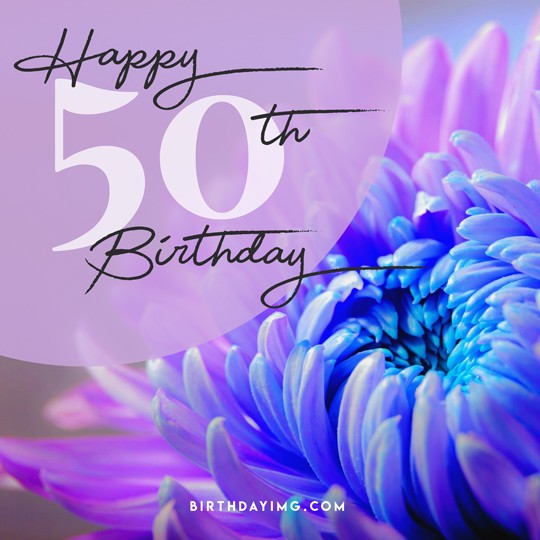 Free 50 Years Happy Birthday Image With Flowers - birthdayimg.com