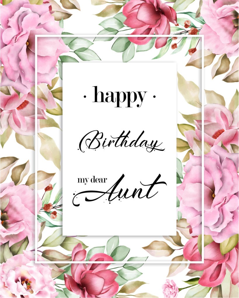 Free Happy Birthday Image For Aunt With Flowers 4705