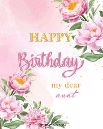Free Happy Birthday Image For Aunt With Pink Flowers - birthdayimg.com