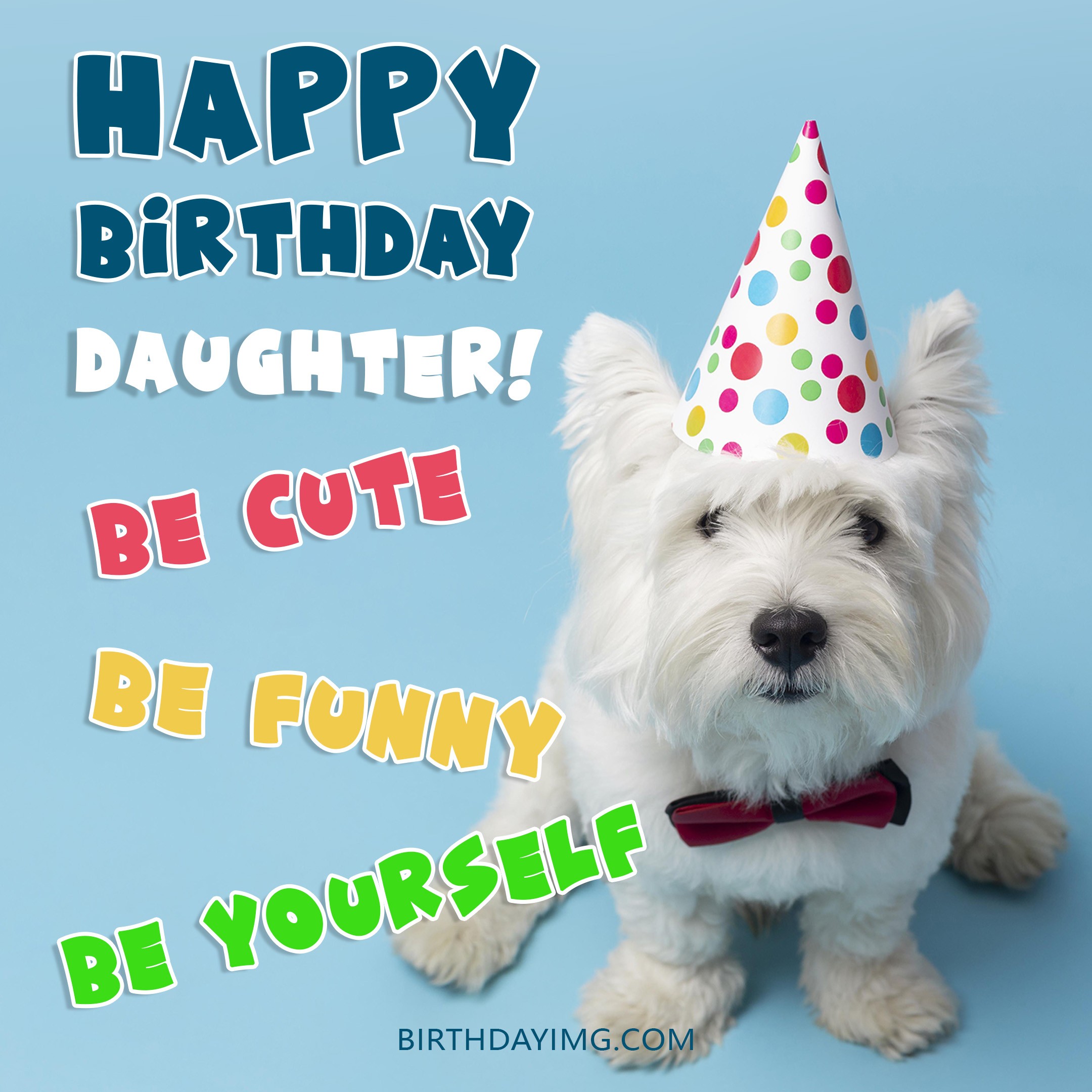 Free Cute Happy Birthday Image For Daughter With Dog 