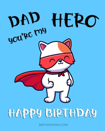 Free Happy Birthday Image For Dad With Super Cat - birthdayimg.com