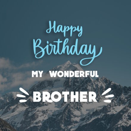 Free Happy Birthday Image For Brother With Mountains - birthdayimg.com