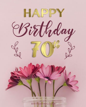 Free 70th Years Happy Birthday Image With Pink Flowers - birthdayimg.com