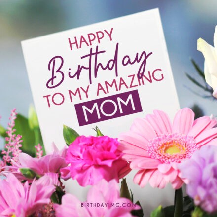 Free For Mom Happy Birthday Image - birthdayimg.com