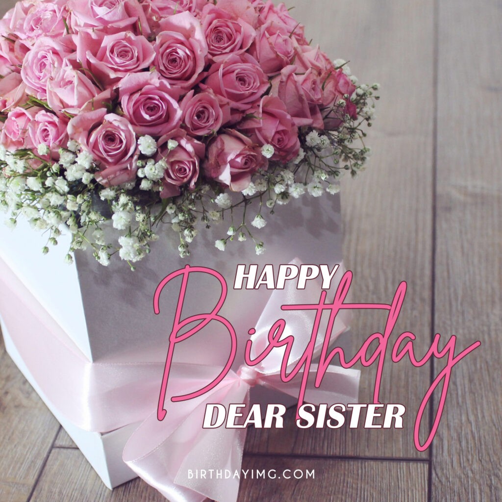 Free Happy Birthday Wishes and Images for Sisters
