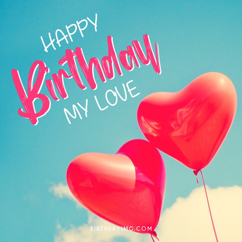 Free Happy Birthday Love Image - birthdayimg.com