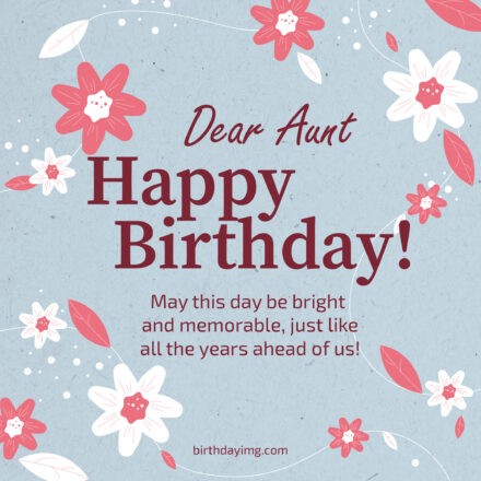 Free Happy Birthday Image For Aunt With Flowers - birthdayimg.com