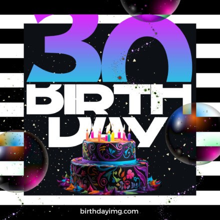 Free Creative Birthday Image for 30 Years - birthdayimg.com